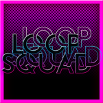 LoopSquad