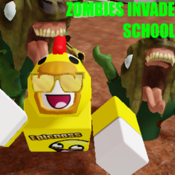 ZOMBIES INVADE SCHOOL