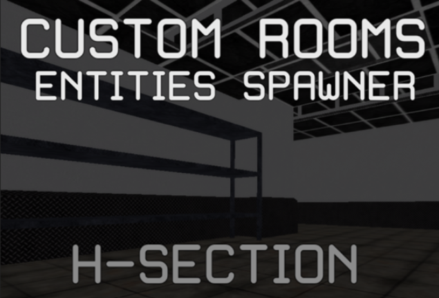 Custom Rooms Entities Spawner: GIANT UPDATE screenshot 3