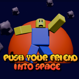 Push your friend into space [BETA]