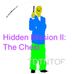 Hidden Mission II: The Chest