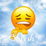 Sheesh Memers