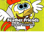 Feather Friends!