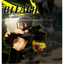 (QoL Update) Bleach RP: Hidden in the Dark