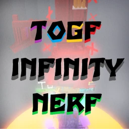 ToGF: Infinity Nerf icon