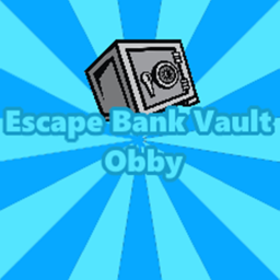Escape Bank Vault Obby