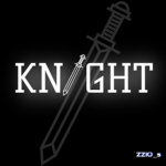 Of the KNIGHT