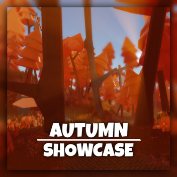 AUTUMN | SHOWCASE