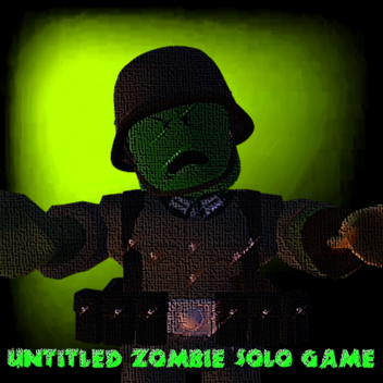 Untitled Zombie solo game