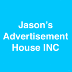 Jason's Advertisement House INC