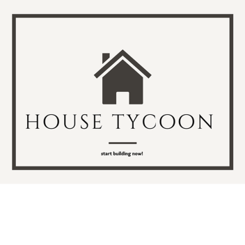 house tycoon