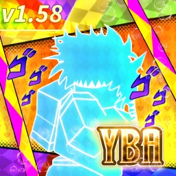 [UPDATE 1.58] Your Bizarre Adventure 