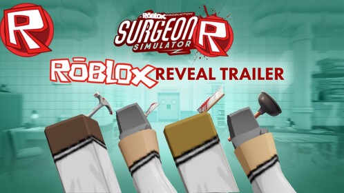 Surgeon Simulator : ROBLOX EDITION
