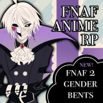 FNAF ANIME RP