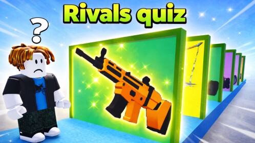 Rivals Quiz! [UPDATE]