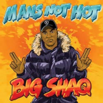 Man's Not Hot Gang