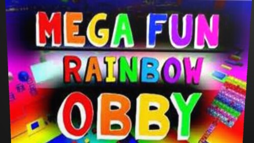 🌈 MEGA FUN RAINBOW OBBY 🌈
