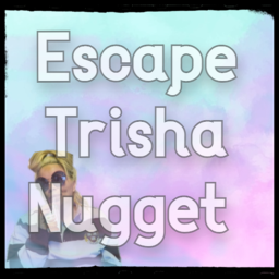 Escape Trisha Nugget Obby!