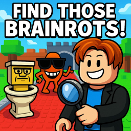 Find Those Brainrots!