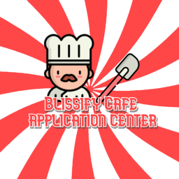 Blissify Cafe Application Center!