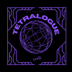 TETRALOGUE