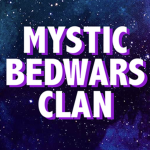 Mystic Bedwars Clan