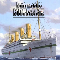 Britannic Mcframe