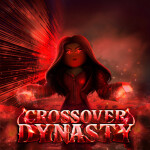 [ALL FREE + SALE] Crossover Dynasty
