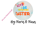 Let’s do something sister
