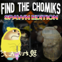 [BREAKER] Find The Chomiks: Spawn Edition (88)