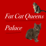 Fat Cat Palace! :3