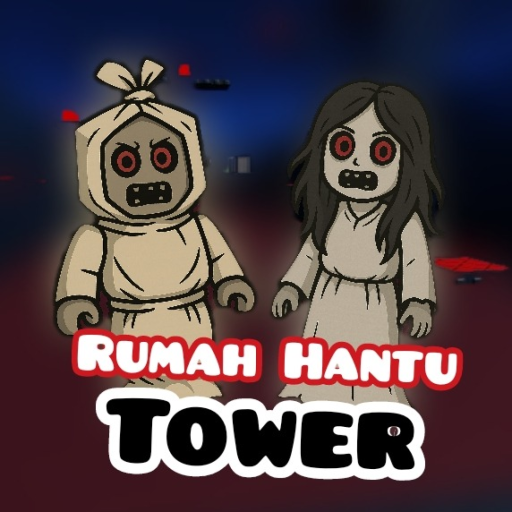 Rumah Hantu Tower 👻 
