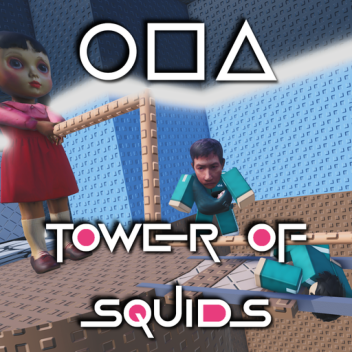 Tower of Squids [2.5x More Money + Troll]