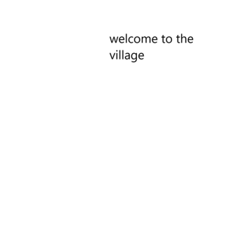 The Village (BETA 1.0)