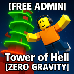 [FREE ADMIN] Tower of hell [ZERO GRAVITY]