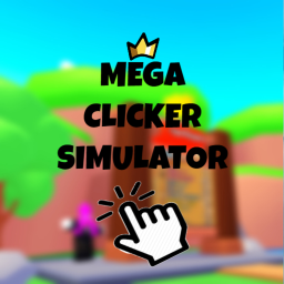 Mega Clicker Simulator