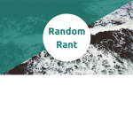 RandomRant