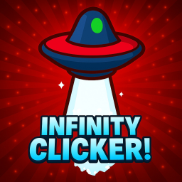 [👽Alien👽] Infinity Clicks!