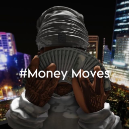#Money Moves