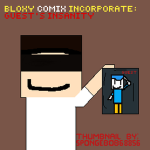 Guest's Insanity Official - Bloxy Comix INC