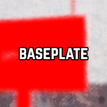baseplate 
