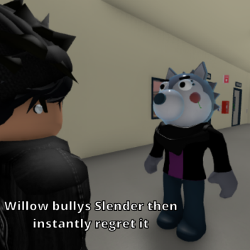 Willow bullys Slender then instantly regret it