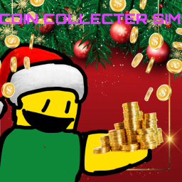 [Christmas🎅!] Coin Collector Simulator!