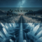 Achlysion Renascitum
