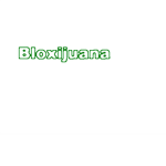 Bloxijuana
