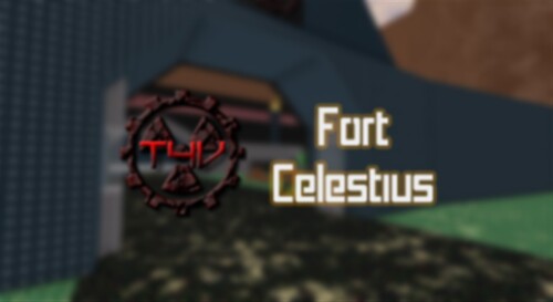 [T4V] - Fort Celestius - Temporary Fort