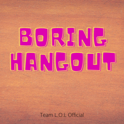 Boring hangout (beta)