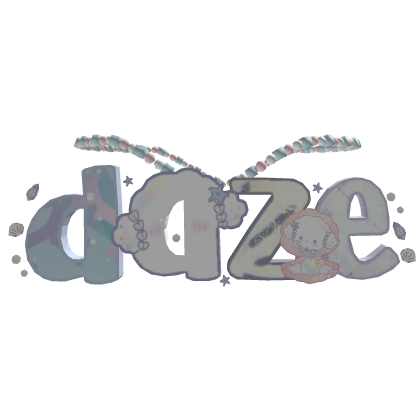 daze