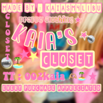 - Kaia’s Closet -
