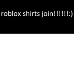 roblox shirt join